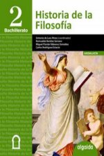 Historia de la filosofía 2 bachillerato : libro del alumno : Andalucía, Ceuta, Melilla