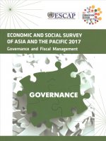 Economic and social survey of Asia and the Pacific 2017