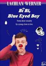 Bi Bi, Blue Eyed Boy