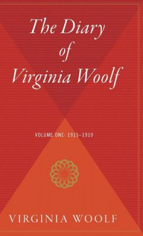 The Diary of Virginia Woolf Volume One