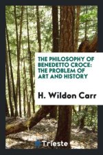 Philosophy of Benedetto Croce