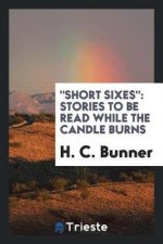 Short Sixes