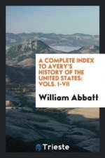 Complete Index to Avery's History of the United States