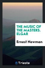 Music of the Masters. Elgar