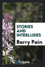 Stories and Interludes