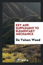 Key and Supplement to Elementary Mechanics