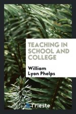Teaching in School and College