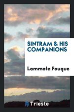 Sintram & His Companions