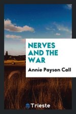 Nerves and the War