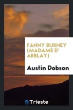 Fanny Burney (Madame D' Arblay)