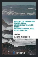 HISTORY OF THE UNITED STATES: FROM ABORI
