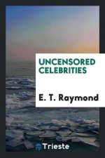 Uncensored Celebrities