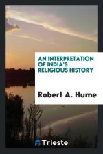 Interpretation of India's Religious History