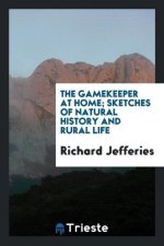 Gamekeeper at Home