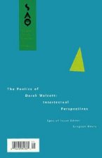 The Poetics of Derek Walcott: Intertextual Perspectives