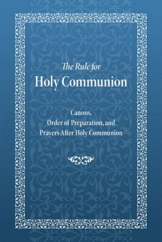 Rule for Holy Communion