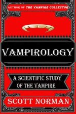 Vampirology: A Scientific Study of Vampires