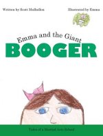 Emma and the Giant Booger
