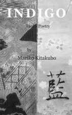 Indigo: Tanka Poetry