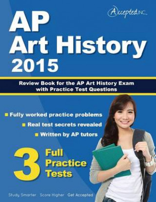 AP Art History 2015: Review Book for AP Art History Exam with Practice Test Questions