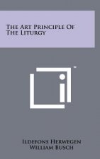 The Art Principle Of The Liturgy