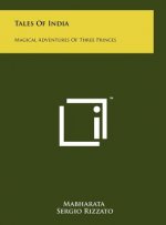 Tales Of India: Magical Adventures Of Three Princes