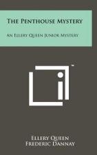 The Penthouse Mystery: An Ellery Queen Junior Mystery