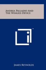 Andrea Palladio And The Winged Device