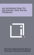 An Introduction To Sociology And Social Problems