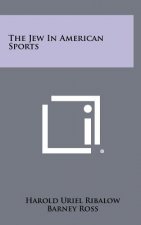 The Jew In American Sports