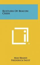 Rustlers Of Beacon Creek