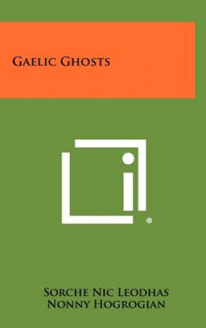 Gaelic Ghosts