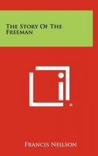 The Story Of The Freeman