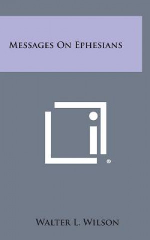 Messages on Ephesians