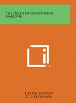 The Death of Christopher Marlowe