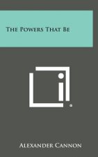 The Powers That Be
