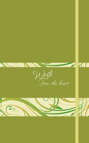 Write... from the Heart Journal (Spring Green): ...from the Heart