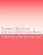 Florida Multiple Choice Questions Book