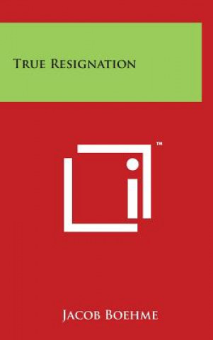 True Resignation