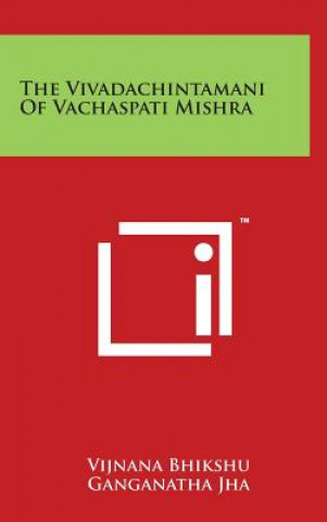 The Vivadachintamani Of Vachaspati Mishra