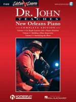 Dr. John Teaches New Orleans Piano - Complete Edition: Listen & Learn Series Includes Books 1, 2 & 3