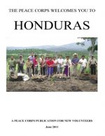 The Peace Corps Welcomes You to Honduras