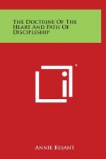 The Doctrine of the Heart and Path of Discipleship