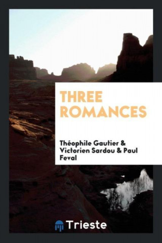 Three Romances