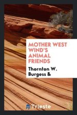 Mother West Wind's Animal Friends