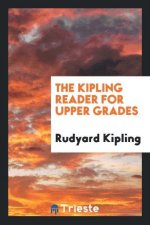 Kipling Reader for Upper Grades