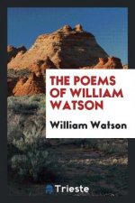 Poems of William Watson