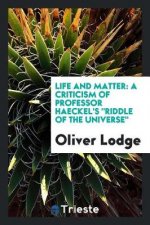 Life and Matter