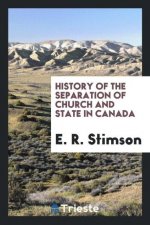 History of the Separation of Church and State in Canada