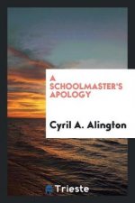 Schoolmaster's Apology